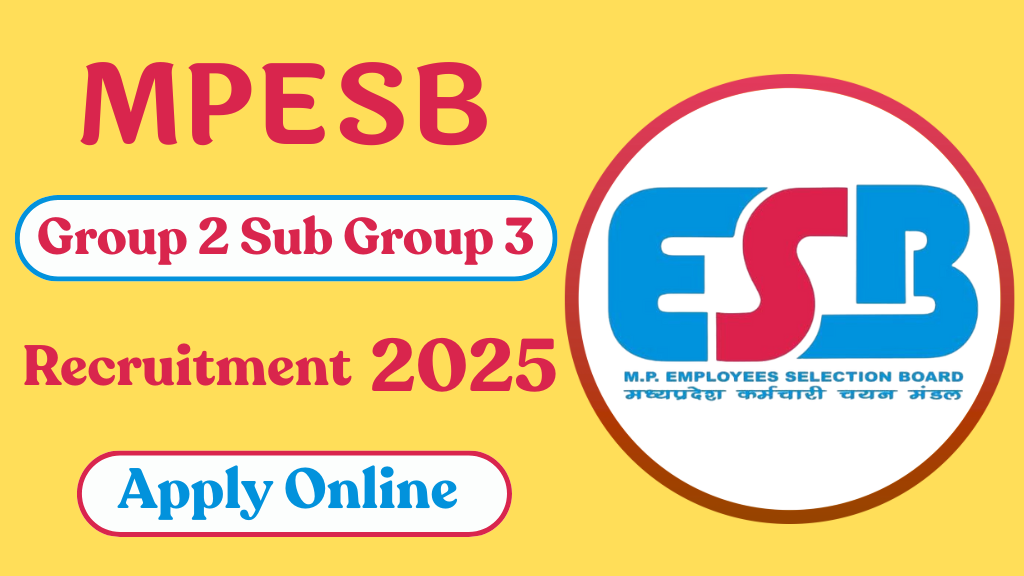 MPESB Group 2 Sub Group 3 Recruitment 2025 | MPESB Vacancy 2025 