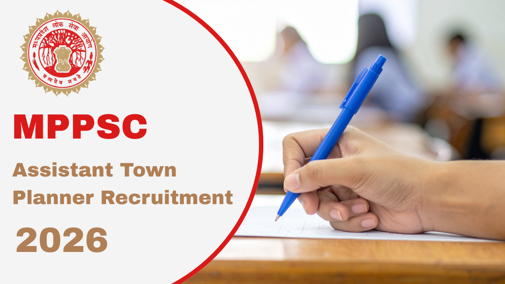 How to apply for MPPSC Assistant Town Planner Recruitment 2026 for 39 posts | MPPSC Recruitment 2026