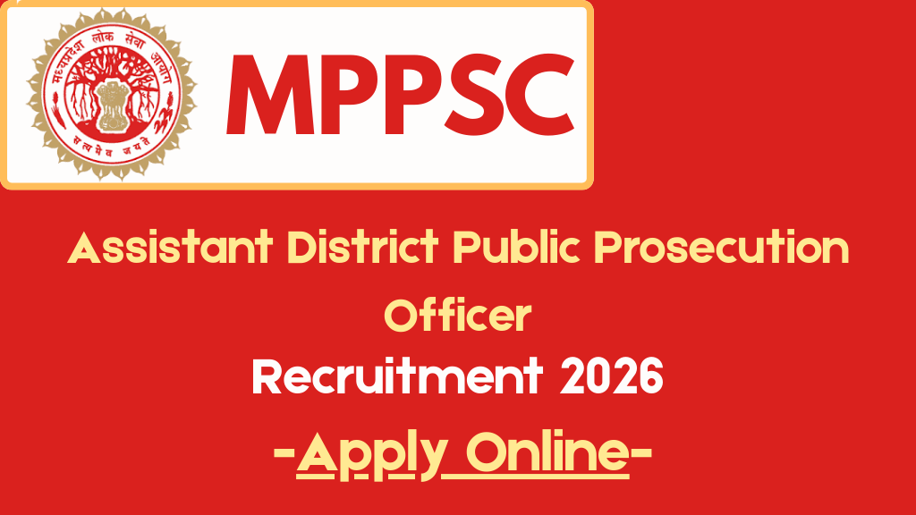 Eligibility Criteria and How to Apply for MPPSC ADPO 2026 Recruitment