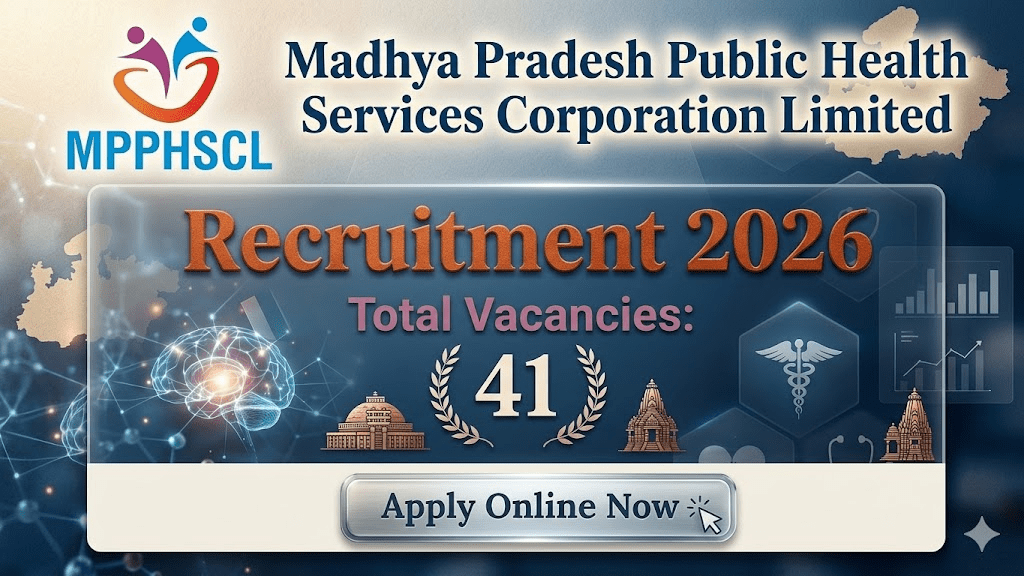 MPPHSCL Recruitment 2026 Selection Process | How to apply for MPPHSCL 2026 Recruitment