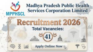 MPPHSCL Recruitment 2026 Notification OUT: Apply Online for 41 Vacancies, Check Eligibility, Selection Process & Last Date