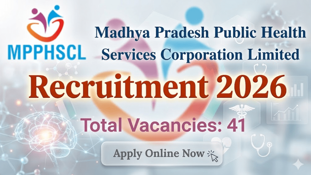 MPPHSCL Recruitment 2026 Notification Out: Important Dates, How to apply and full details
