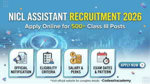 NICL Assistant Recruitment 2026: Apply Online for 500 Class III Posts | Notification, Eligibility, Salary, & Exam Dates