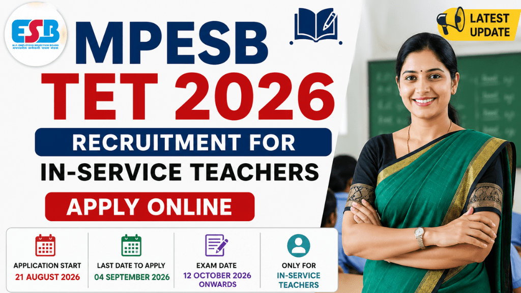 MPESB TET 2026 Recruitment for In-Service Teachers – Apply Online