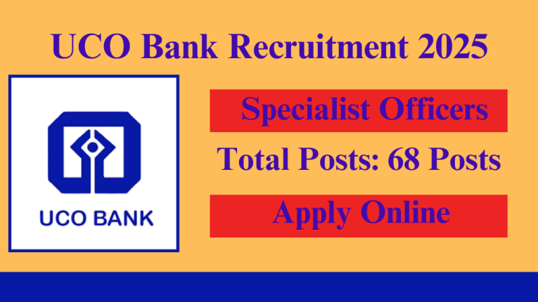 UCO Bank Recruitment Process 2025 Complete detail